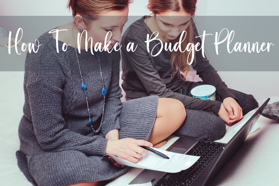 How to make a budget planner