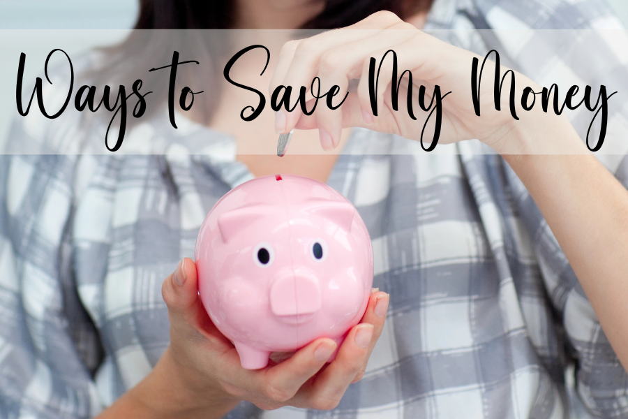 ways to save my money