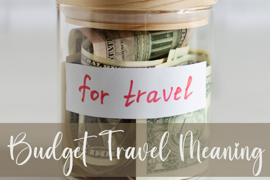 budget travel meaning